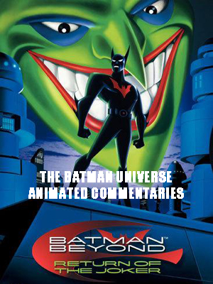 Batman Beyond: Return of the Joker (2000)