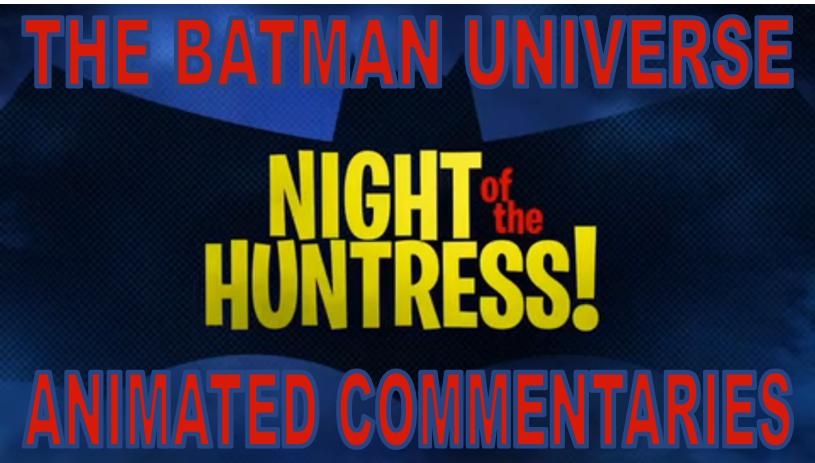 Batman: The Brave and the Bold-Night of the Huntress