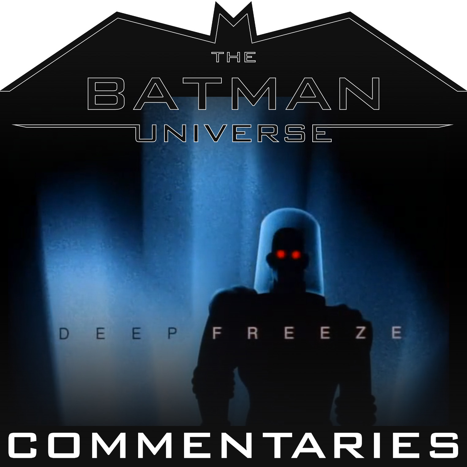 Batman: The Animated Series: Deep Freeze - The Batman Universe