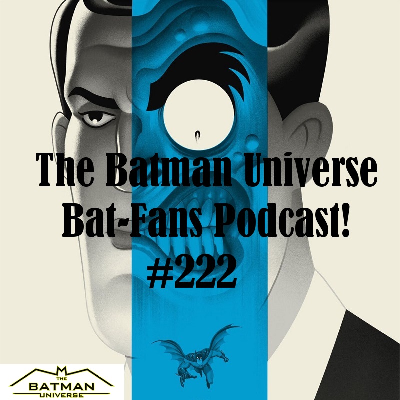 TBU Bat-Fans Episode 222