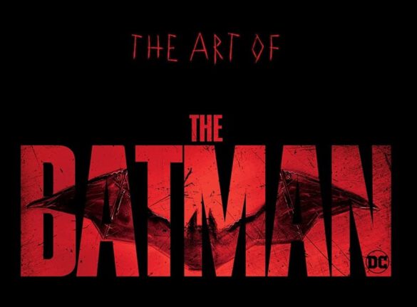 ‘The Art of The Batman’ Announced