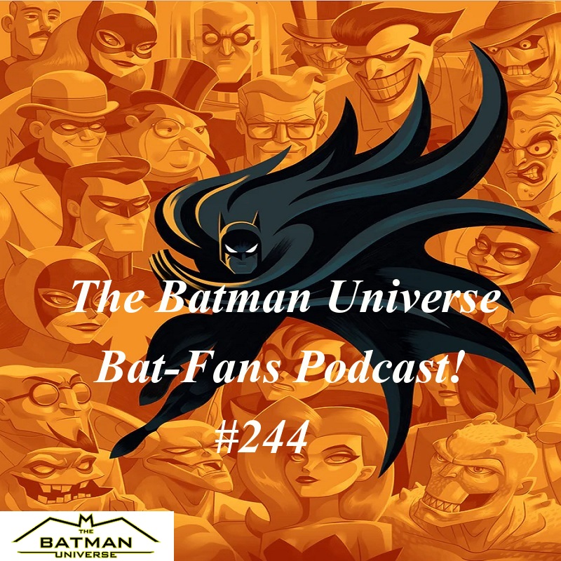 TBU Bat-Fans Episode 244