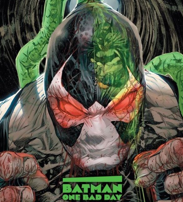 Batman: One Bad Day: Bane #1