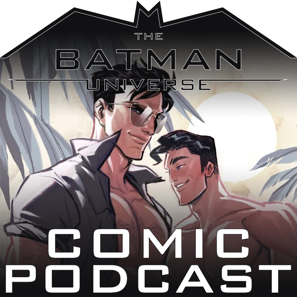 TBU Comic Podcast Season 15: Episode 12