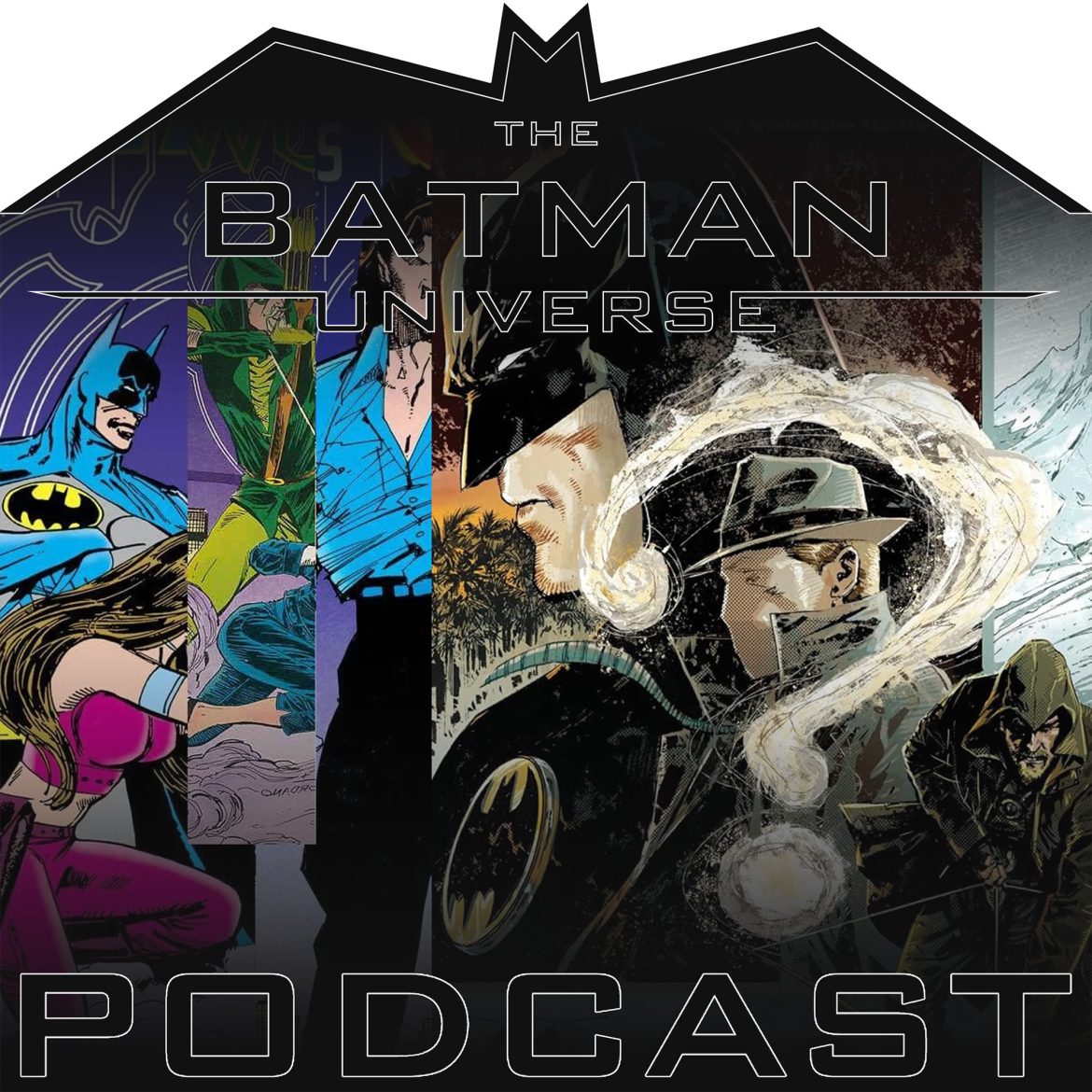 The Batman Universe Podcast Season 14 Episode 14 – Batman/Green Arrow/The Question – Fables and Arcadia